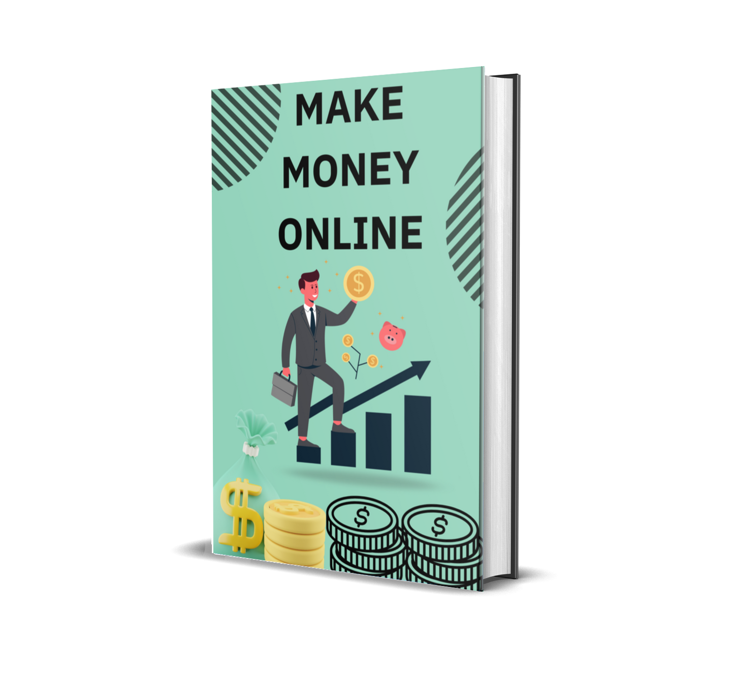 Making Money Online: The Real-World Guide to Building Flexible Income from Anywhere