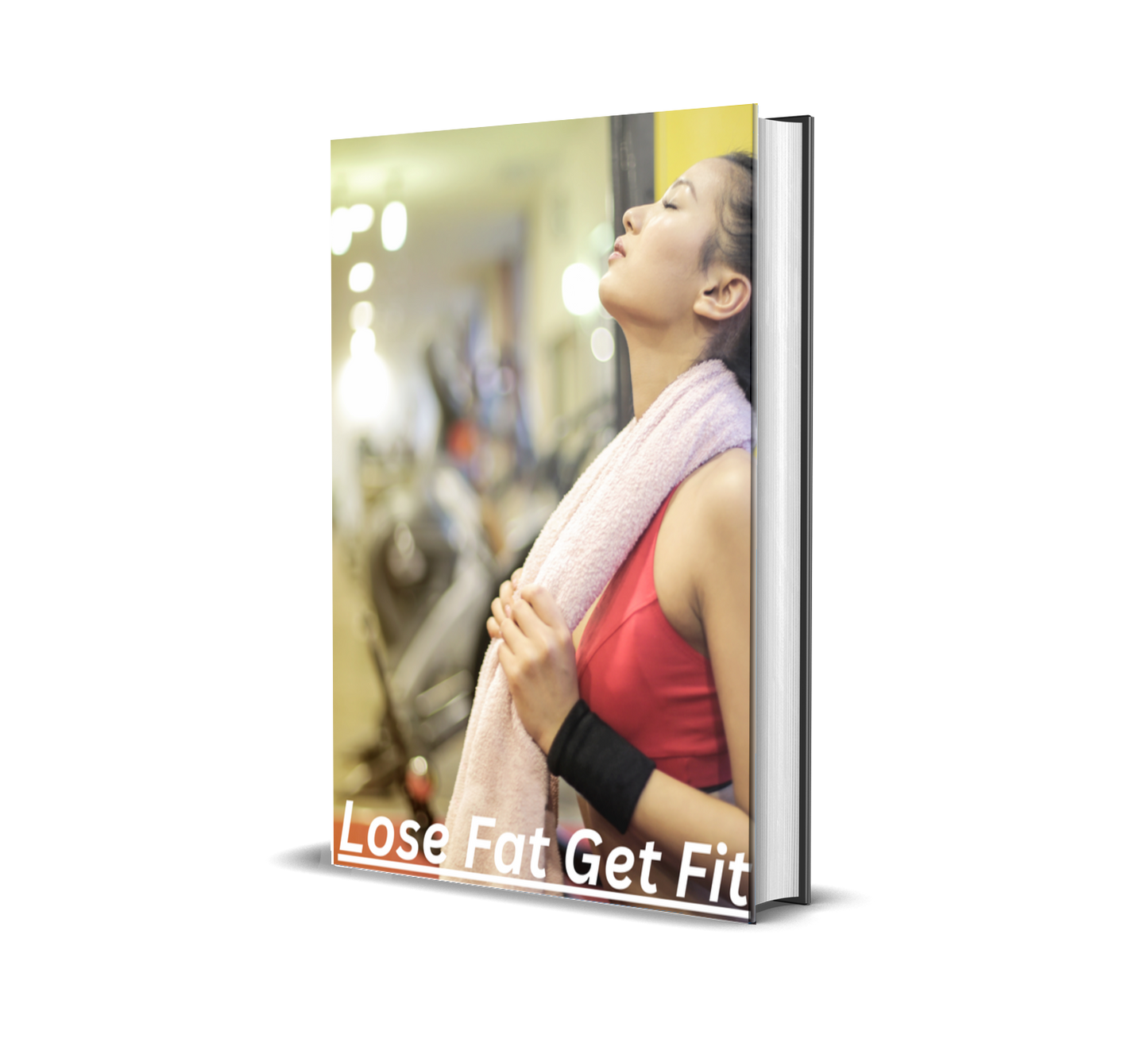 Lose Fat, Get Fit – The Ultimate Home Fitness Blueprint!