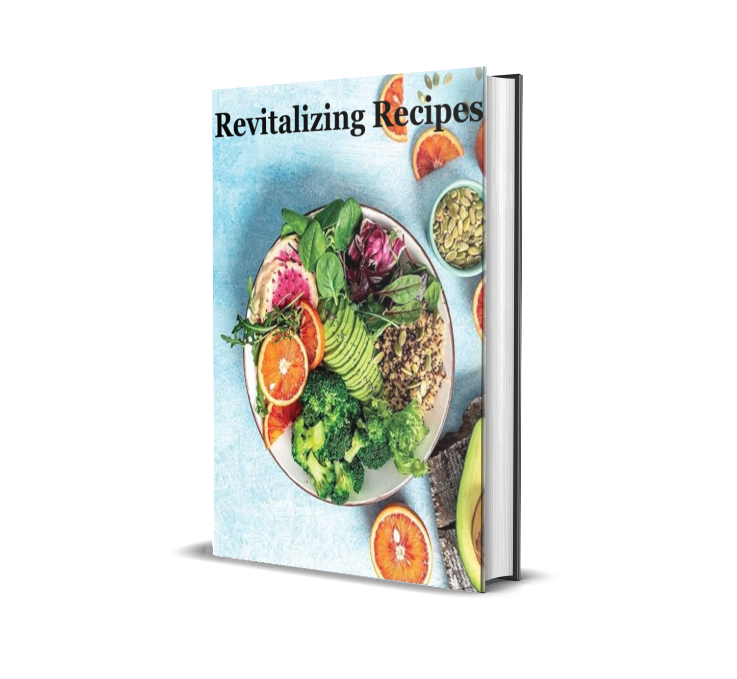 🌿 Revitalizing Recipes: The Natural Energy Boosting Cookbook Your Body Will Thank You For
