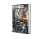 Fitness Psychology: Unlock the Mental Power to Transform Your Body & Health