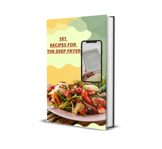 Deep-Fried Heaven: 101 Crunchy, Crispy & Crave-Worthy Recipes Your ultimate guide to mastering the art of golden, mouthwatering indulgence!