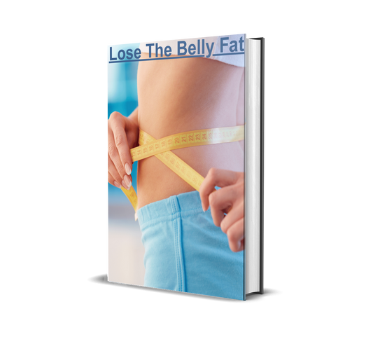 Lose the Belly Fat – 50 Life-Changing Tips to Flatten Your Stomach and Regain Confidence!