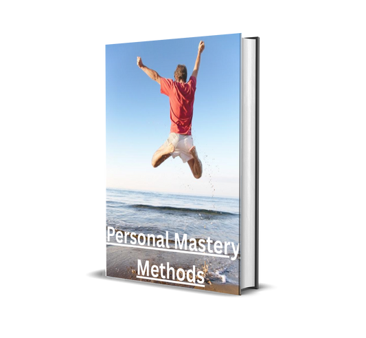 🧠 Personal Mastery Methods: Unlock the Power of Self-Belief and Achieve Anything You Set Your Mind To